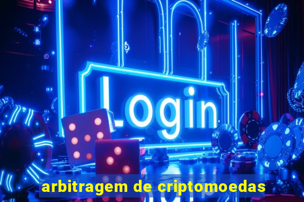 arbitragem de criptomoedas